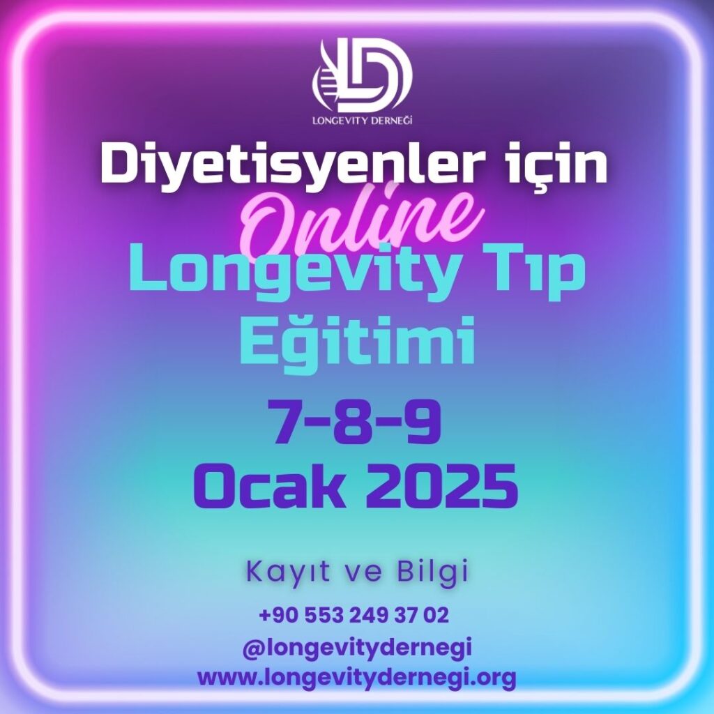 Diyetisyenler için (ONLINE) Longevity tıp eğitimi
